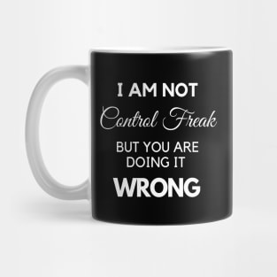 Control Freak Mug